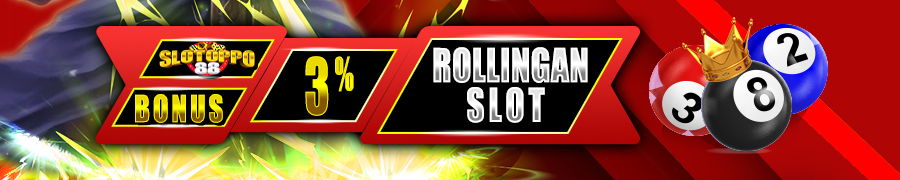 Bonus Rollingan Slot Up to 3% YAKINJP